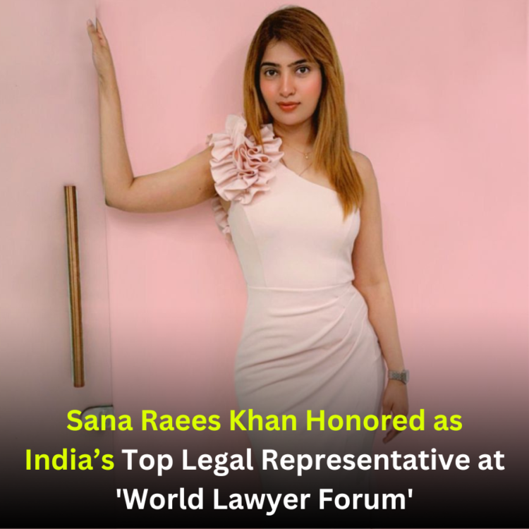 Sana Raees Khan Honored as India’s Top Legal Representative at 'World Lawyer Forum'