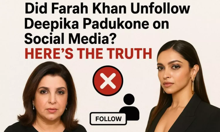 Farah Khan Clears Up Rumors About Deepika Padukone Unfollow