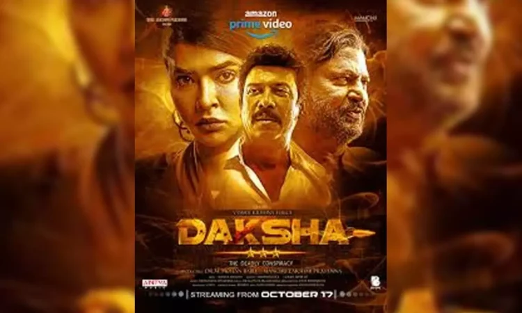 Daksha Set to Premiere on Amazon Prime Video October 17 Daksha Set to Premiere on Amazon Prime Video October 17