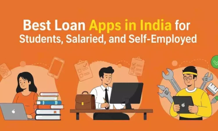 Top Loan Applications in India for Different Borrowers Top Loan Applications in India for Different Borrowers