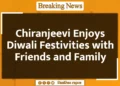 Chiranjeevi Enjoys Diwali Festivities with Friends and Family