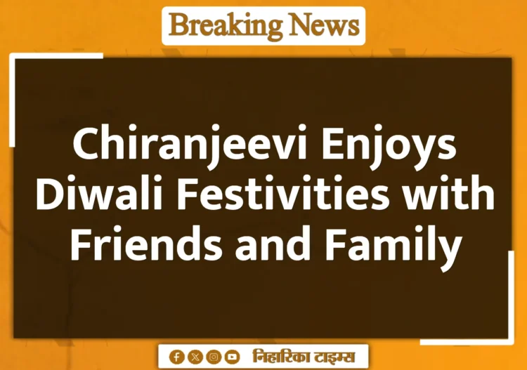 Chiranjeevi Enjoys Diwali Festivities with Friends and Family