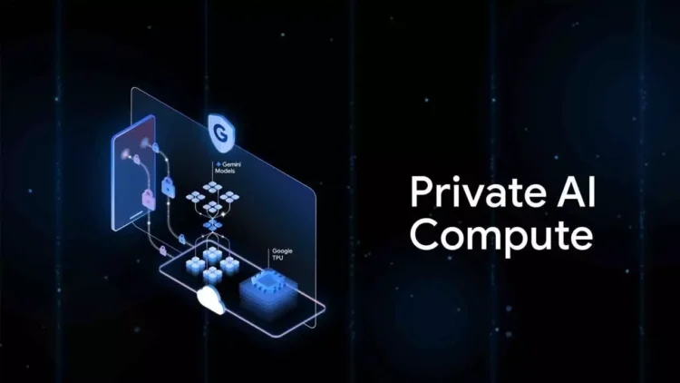 Google Launches Private AI Compute for Enhanced Privacy in Cloud AI Google Launches Private AI Compute for Enhanced Privacy in Cloud AI