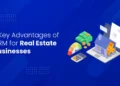 7 Essential Benefits of CRM for Real Estate Firms