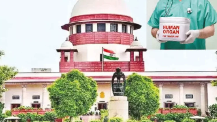 Supreme Court urges Centre to establish national organ transplant guidelines Supreme Court urges Centre to establish national organ transplant guidelines